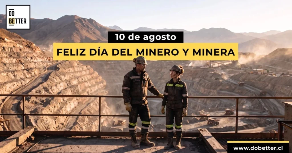Pieza de LinkedIn de Do Better: Feliz día del minero y minera